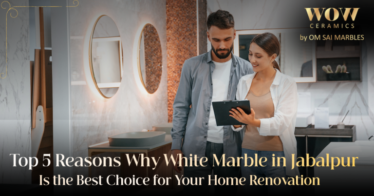 Read more about the article Top 5 Reasons Why White Marble in Jabalpur Is the Best Choice for Your Home Renovation